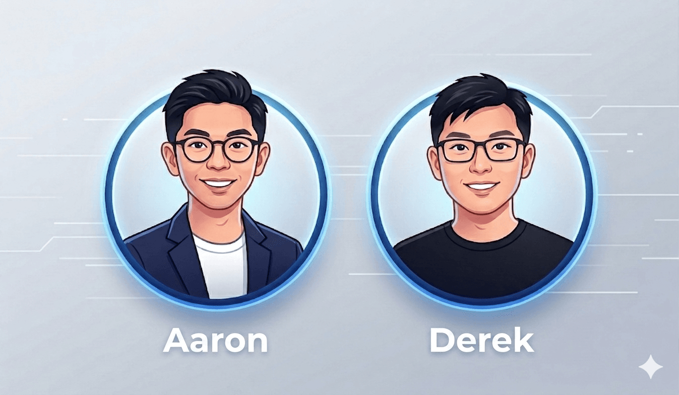 Aaron and Derek